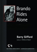 Brando Rides Alone: A Reconsideration of the Film One-Eyed Jacks (The Terra Nova Series) артикул 2495c.